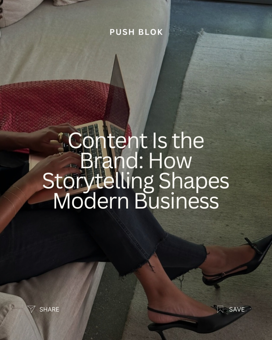 Content Is the Brand: How Storytelling Shapes Modern Business
